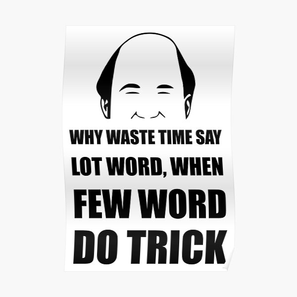 when-few-word-do-trick-posters-redbubble