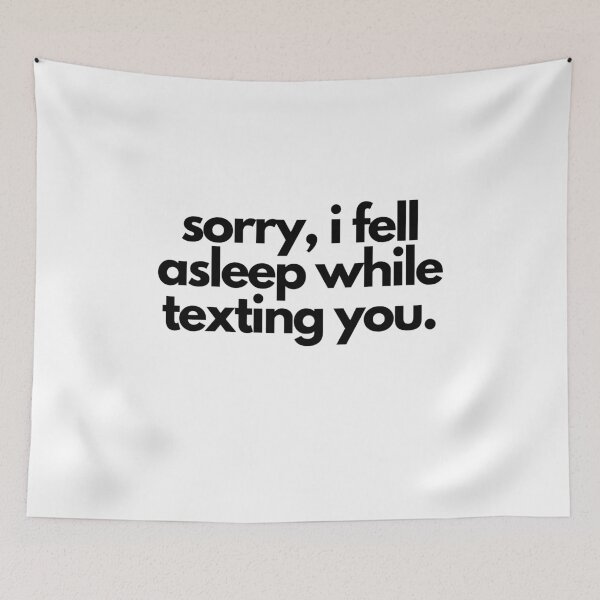 Item preview, White Lie Party Sorry Fell Asleep Texting Quote designed and sold by luchik-and-co.