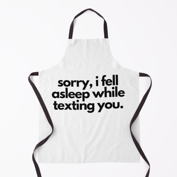 Item preview, White Lie Party Sorry Fell Asleep Texting Quote designed and sold by luchik-and-co.