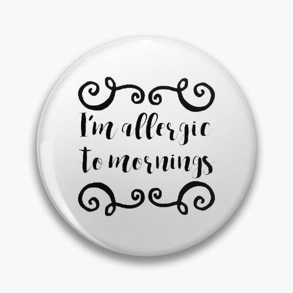 Item preview, I'm allergic to mornings designed and sold by GraphikNook.