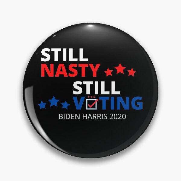 Item preview, Still Nasty Still Voting Biden Harris 2020 Democratic Party Unisex T Shirt designed and sold by eakkung.