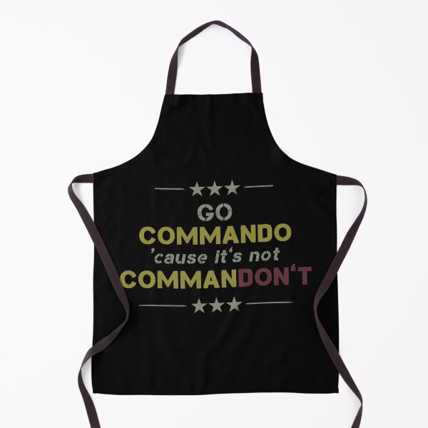 Item preview, Go Commando it's Not Commandon't designed and sold by supermara.