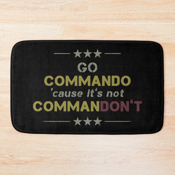 Item preview, Go Commando it's Not Commandon't designed and sold by supermara.