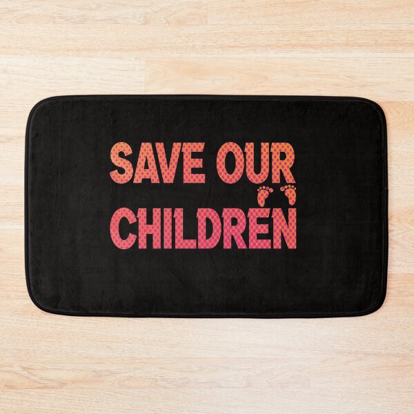 Item preview, save our children funny save our children designed and sold by silverass.