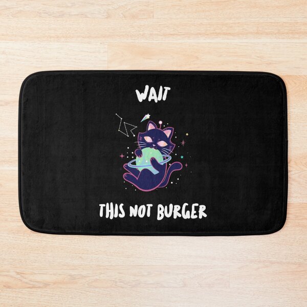 Item preview, Wait this not burger - galactic cat design designed and sold by VioletStudio.