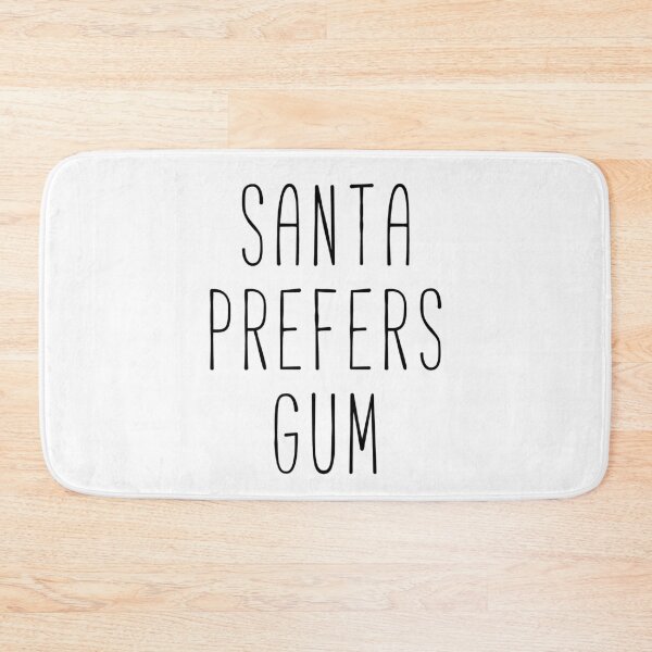 Item preview, Santa Prefers Gum Quote designed and sold by Sunny Collections.