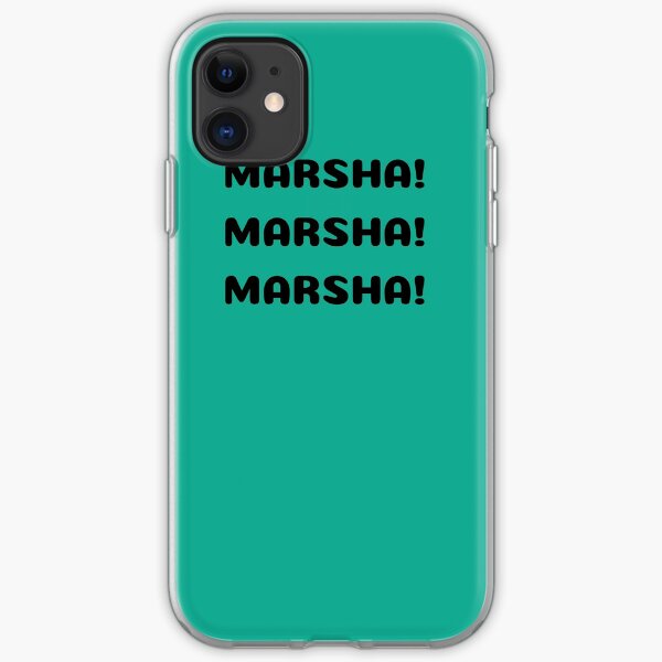 Marsha! Marsha! Marsha! iPhone Soft Case