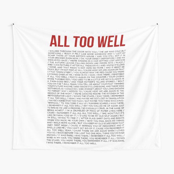 ALL TOO WELL Tapestry