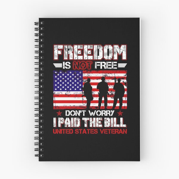 Item preview, Freedom is not free don't worry I paid the bill veteran designed and sold by TimoJohnson78.