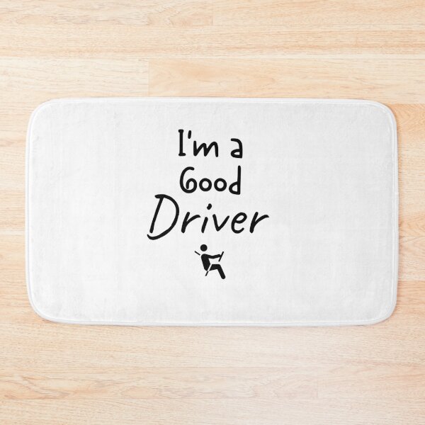 Item preview, I'm a good driver - white lie party designed and sold by bas19101.
