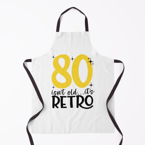 Item preview, 80 isn’t old it’s retro designed and sold by purpleblobart.