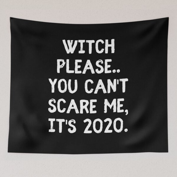 Item preview, Witch Please Halloween 2020 Joke designed and sold by m95sim.