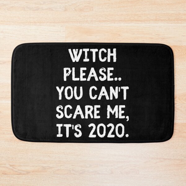 Item preview, Witch Please Halloween 2020 Joke designed and sold by m95sim.
