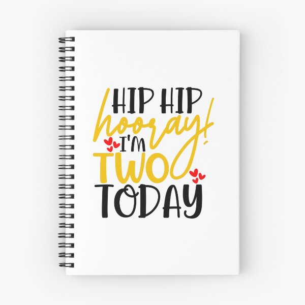 Item preview, Hip hip hooray I’m two today designed and sold by purpleblobart.