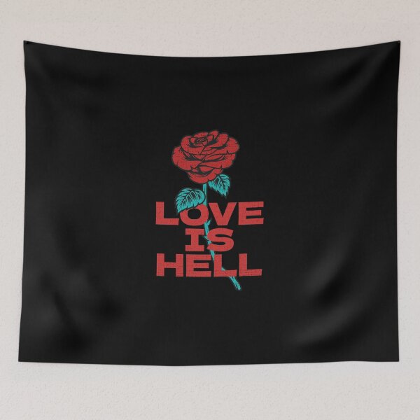 Item preview, Love Is Hell Gothic designed and sold by artworkbyrihen.