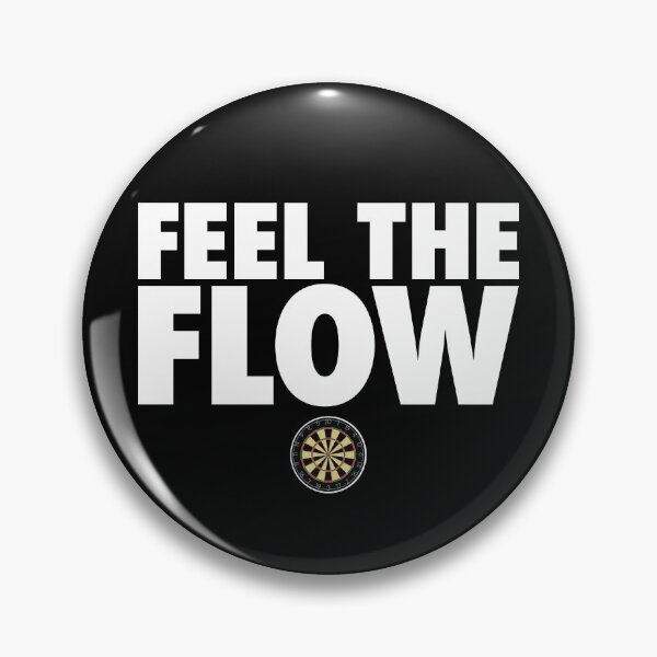 Item preview, Feel the FLOW designed and sold by thedartsside.
