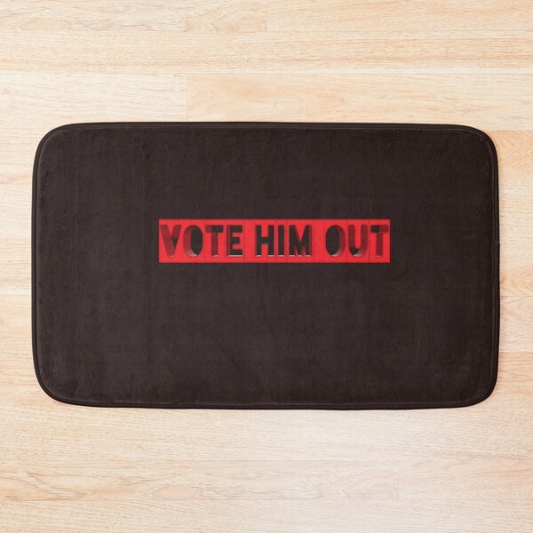 Item preview,  Vote him out designed and sold by Andreastore.