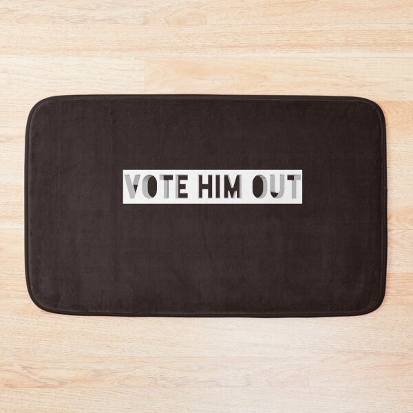 Item preview, Vote him out designed and sold by Andreastore.