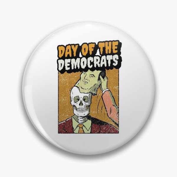 Item preview, Day Of The Democrats designed and sold by Aprilreign1111.