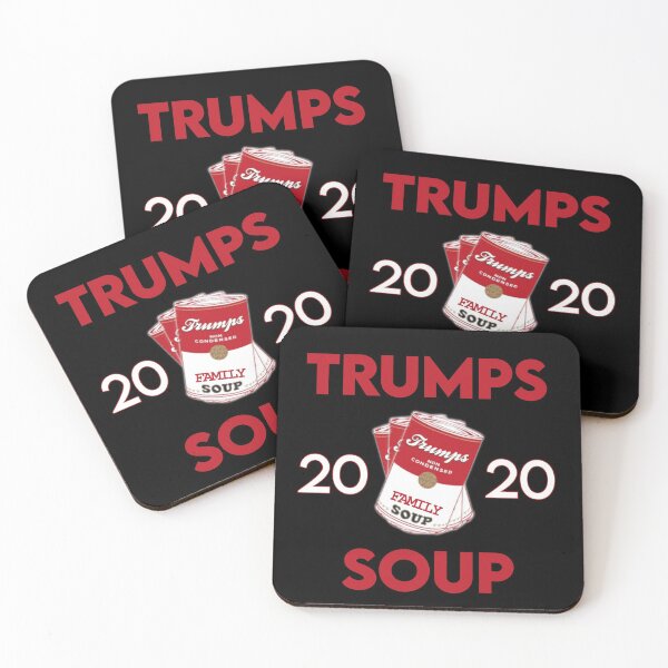 Item preview, Trumps Soup Brick for my family at protests Quote trump 2020 designed and sold by thebeardedscot.