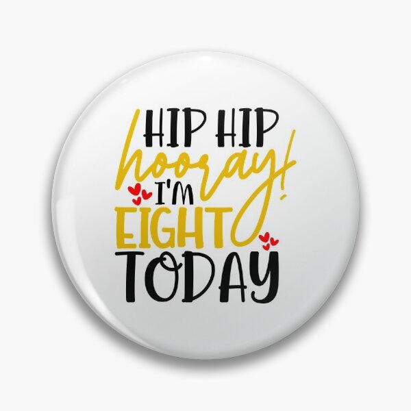Item preview, Hip hip hooray I’m Eight today designed and sold by purpleblobart.