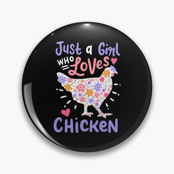 Item preview, Just A Girl Who Loves Chicken designed and sold by 4tomic.