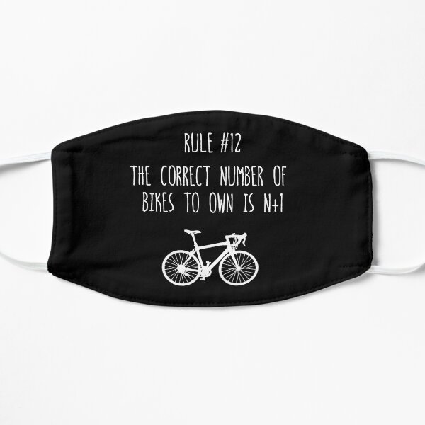 Rule 12 – The correct number of bikes to own is N+1 Mask