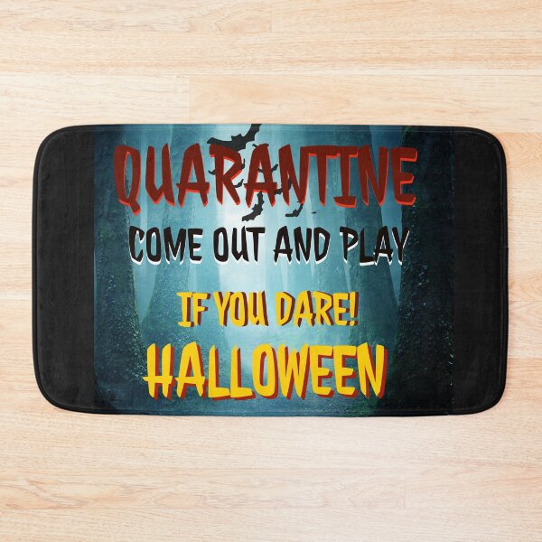 Item preview, Quarantined Come Out And Play Of You Dare designed and sold by stevenwoodcock.