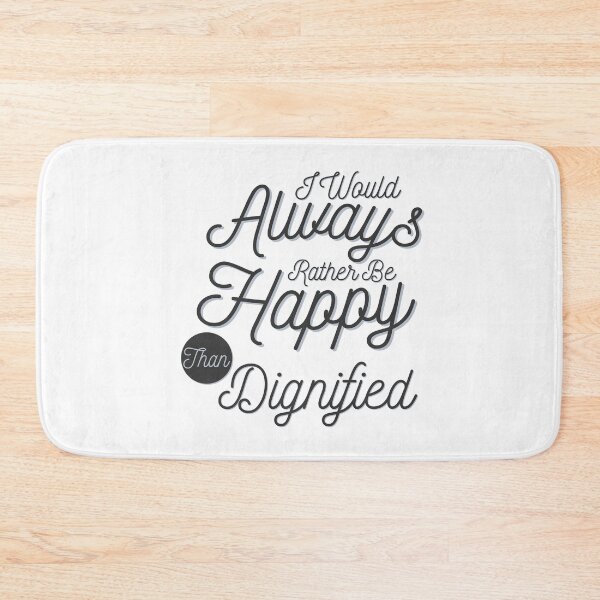 Item preview, Happy than Dignified designed and sold by GraphikNook.