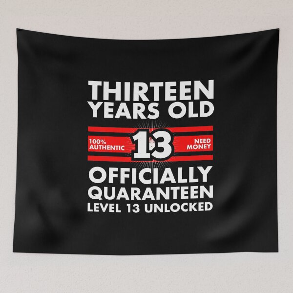 Item preview, 13 Years Old Birthday Quaranteen designed and sold by TheTeeSupplyCo.