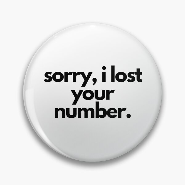 Item preview, Lost Your Phone Number White Lie Party Quote designed and sold by luchik-and-co.
