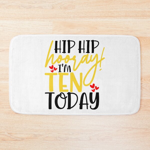 Item preview, Hip hip hooray I’m Ten today designed and sold by purpleblobart.