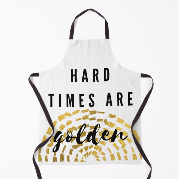 Item preview, Hard Times Are Golden designed and sold by brainagent.