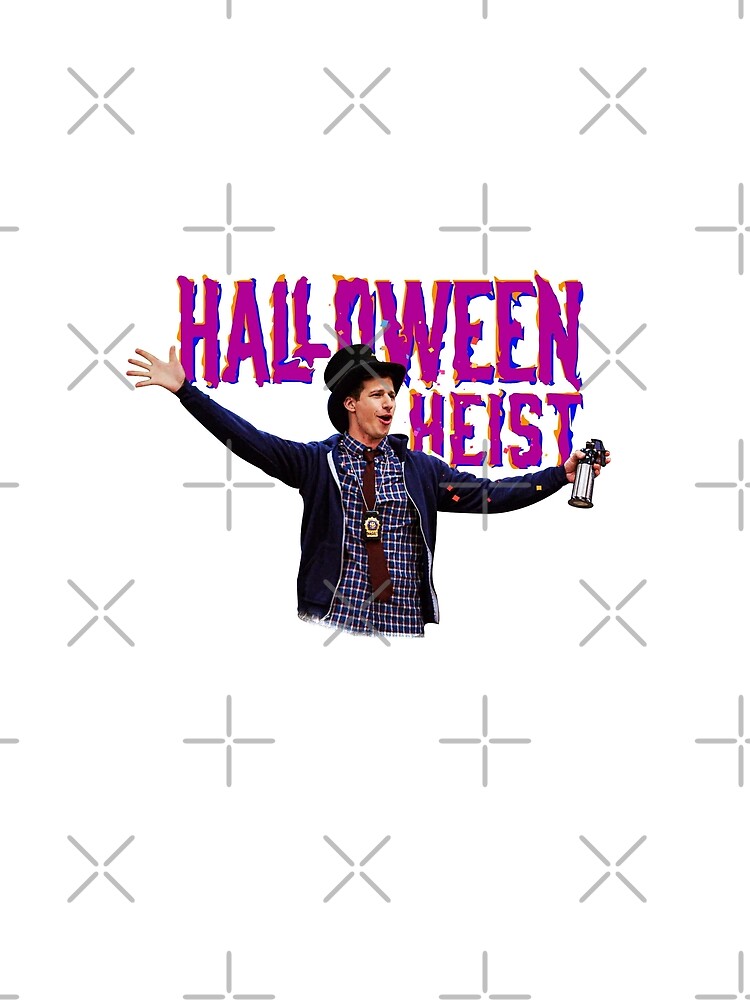 "Halloween Heist Brooklyn Nine Nine B99" Tshirt by avihail Redbubble
