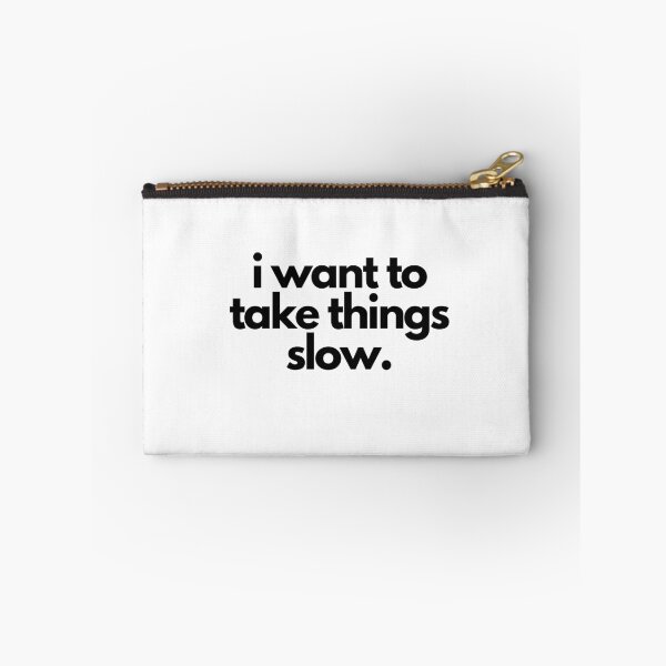 Item preview, Take Things Slow White Lie Party Funny Quote  designed and sold by luchik-and-co.