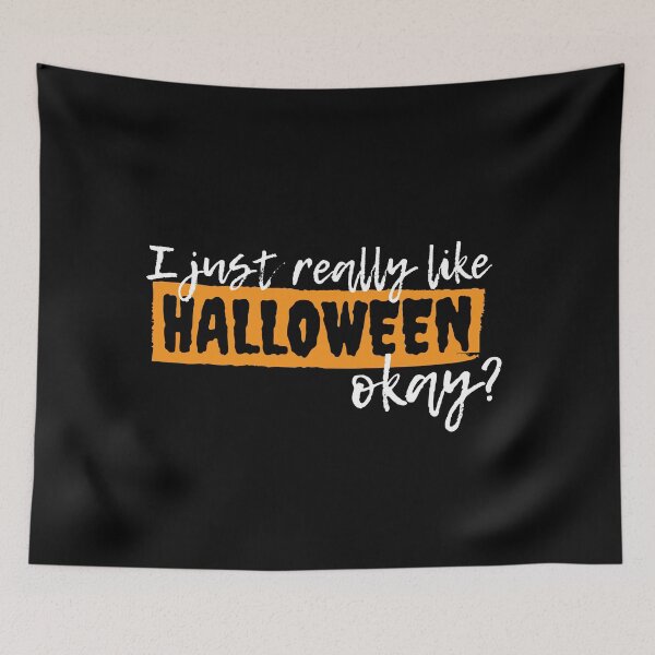 Item preview, I Just Really Like Halloween Okay - Halloween Lovers designed and sold by m95sim.