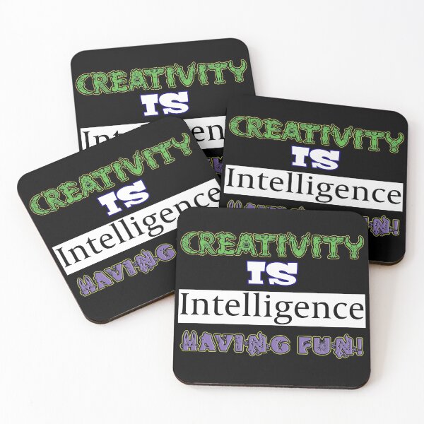 Item preview,  inspirational Creativity is intelligence having fun quote designed and sold by AllLeftSides42.