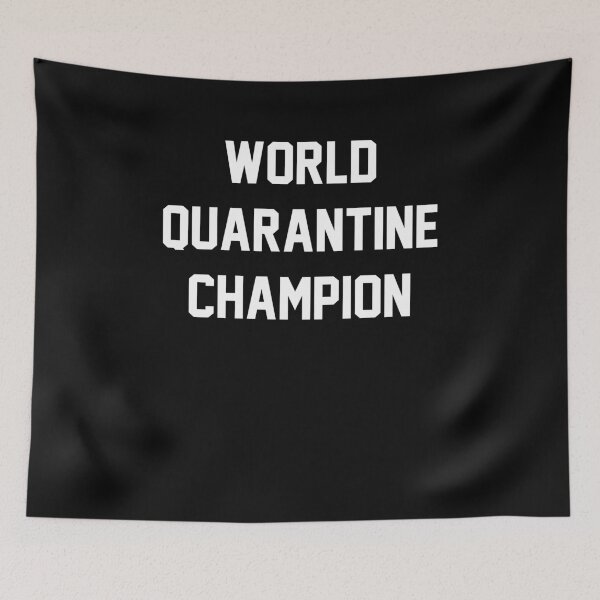 Item preview, World Quarantine Champion designed and sold by CoolApparelShop.