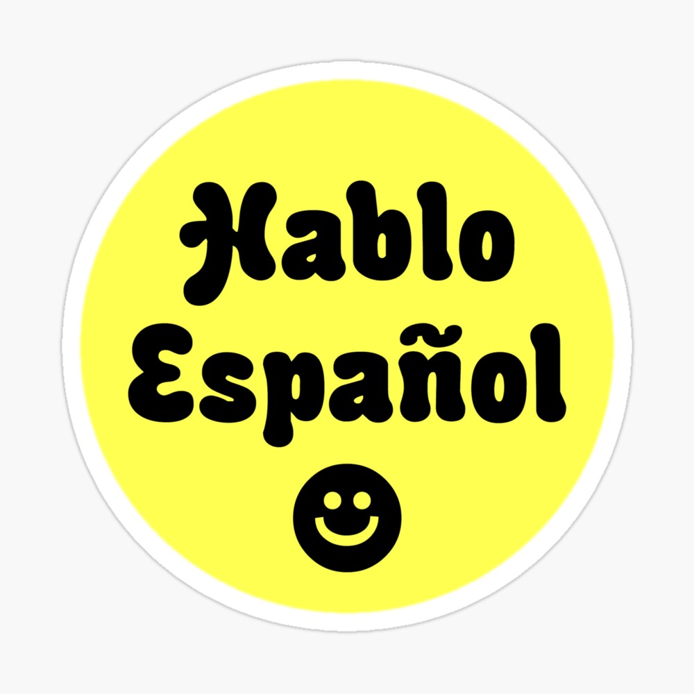 Yo Hablo Espanol Meaning Armes