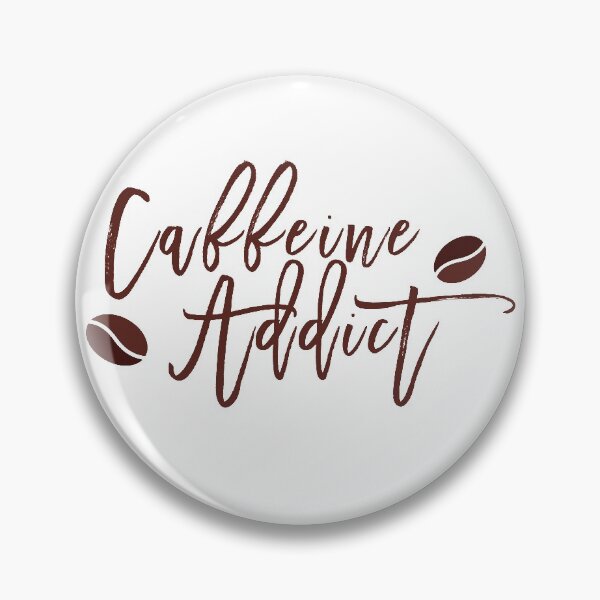 Item preview, Caffeine Addict  designed and sold by GraphikNook.