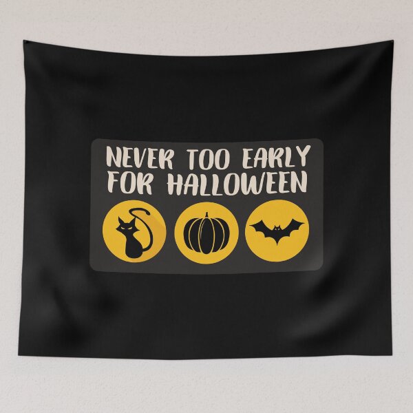 Item preview, Never Too Early For Halloween - Halloween Lovers designed and sold by m95sim.