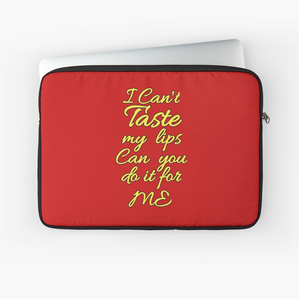 Flirty quotes: I can't taste my lips can you do it for me (red and  yellow) Postcard for Sale by Moneysingh95