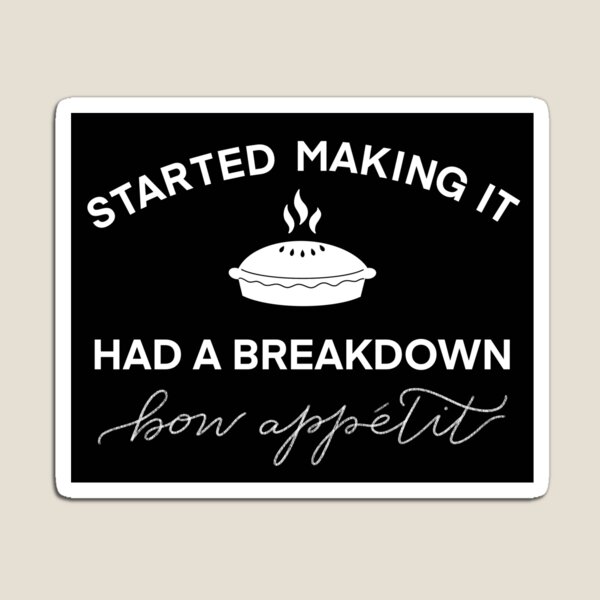 James Acaster Bon Appetit Quote Magnet