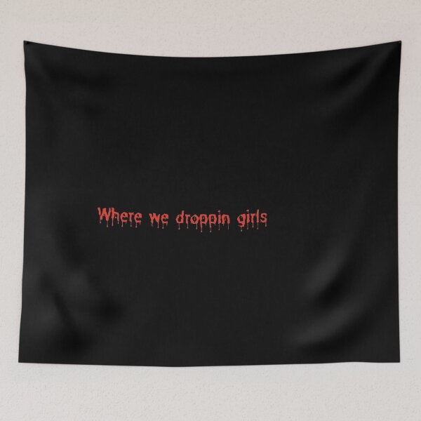 Item preview, Where we dropping girls (gaming design)  designed and sold by Slangt-shirt.