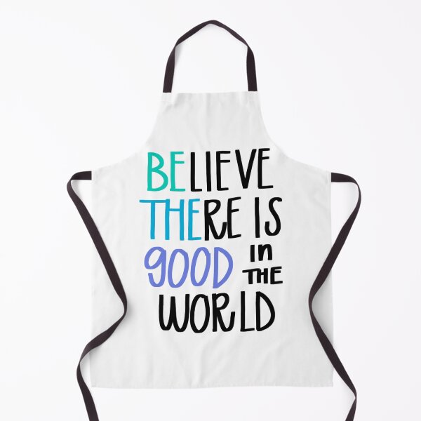 Item preview, Believe There is Good in the World designed and sold by mlansberg.