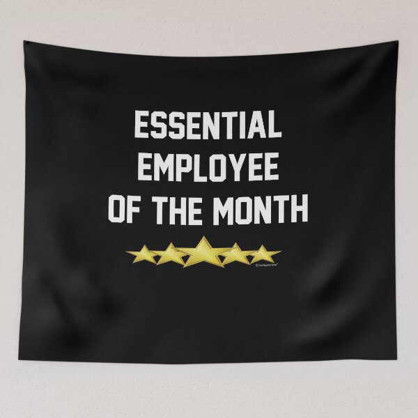 Item preview, Essential Employee Of The Month designed and sold by CoolApparelShop.