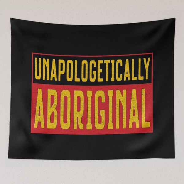 Item preview, Unapologetically Aboriginal  designed and sold by GuessDesigns.