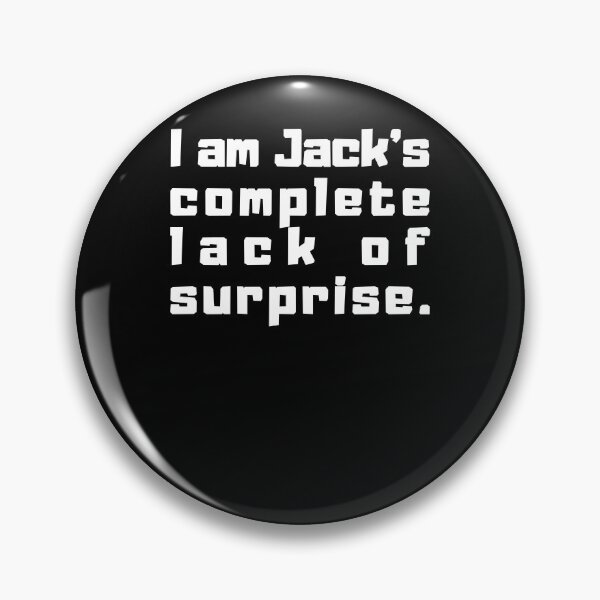 Item preview, Soy la completa falta de sorpresa de Jack, divertida parodia sarcástica designed and sold by RKSDesigns.