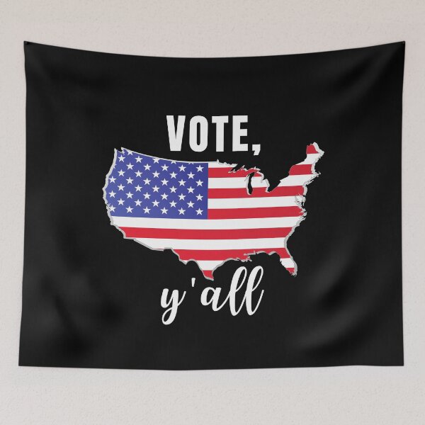 Item preview, Y'all Better Vote!  designed and sold by LilWildflowers.