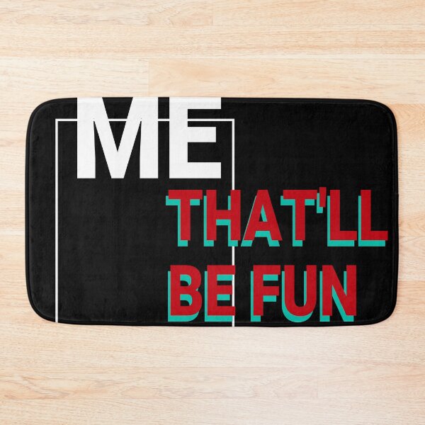 Item preview, UNDERESTIMATE ME THAT'LL BE FUN designed and sold by ChamodSachintha.